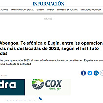 ITP Aero, Abengoa, Telefnica o Eugin, entre las operaciones corporativas ms destacadas de 2023, segn el Instituto Coordenadas